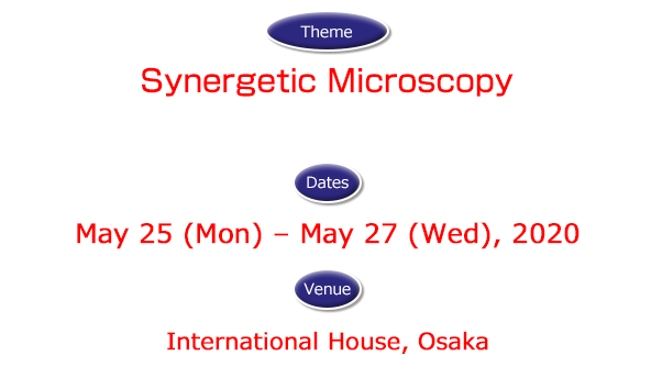 The 76th Annual Meeting of the Japanese Society of Microscopy